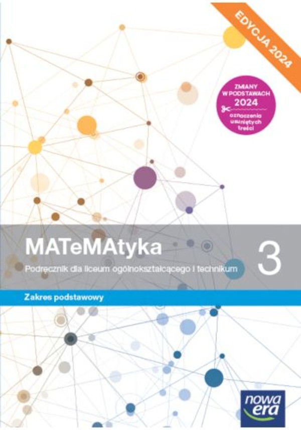 MATeMAtyka 3. Podręcznik dla liceum ogólnokształcącego i technikum. Zakres podstawowy Edycja 2024