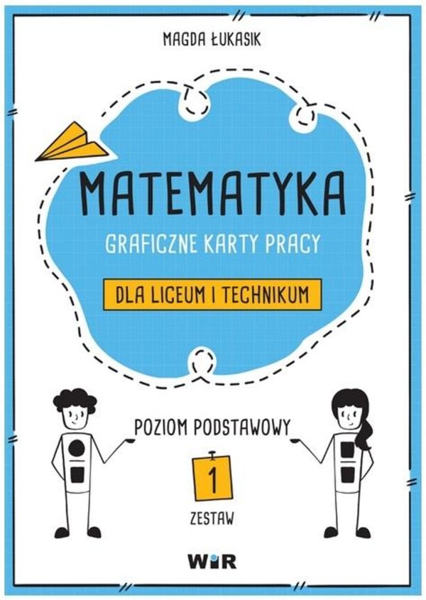 Matematyka. Graficzne karty pracy. Zakres podstawowy