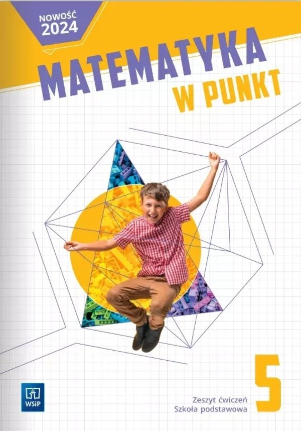 Matematyka w punkt 5 Zeszyt ćwicziczeń dla szkoły podstawowej