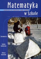 Matematyka w Szkole. Czasopismo dla nauczycieli szkół średnich - pdf Nr 15