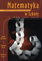 Matematyka w Szkole. Czasopismo dla nauczycieli szkół średnich - pdf Nr 23