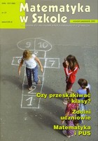 Matematyka w Szkole. Czasopismo dla nauczycieli szkół podstawowych i gimnazjów - pdf Nr 21