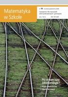 Matematyka w Szkole. Czasopismo dla nauczycieli szkół podstawowych i gimnazjów - pdf Nr 46