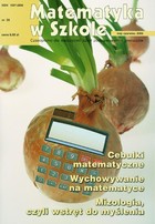 Matematyka w Szkole. Czasopismo dla nauczycieli szkół podstawowych i gimnazjów - pdf Nr 35