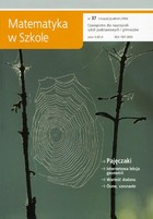 Matematyka w Szkole. Czasopismo dla nauczycieli szkół podstawowych i gimnazjów - pdf Nr 37