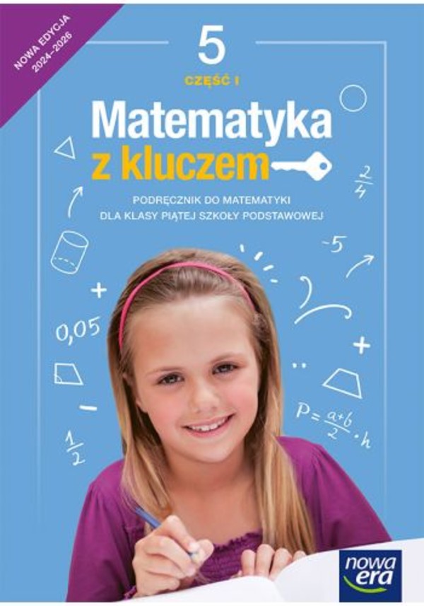 Matematyka z kluczem 5. NEON. Część 1. Podręcznik do matematyki dla klasy piątej szkoły podstawowej NOWA EDYCJA 2024-2026