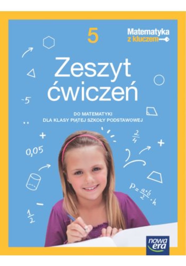 Matematyka z kluczem 5. NEON. Zeszyt ćwiczeń do matematyki dla klasy piątej szkoły podstawowej NOWA EDYCJA 2024-2026