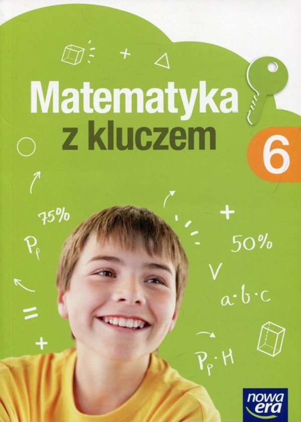 Matematyka Z Kluczem 6. Podręcznik / Małgorzata Paszyńska, Marcin Braun ...