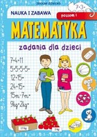 Matematyka. Zadania dla dzieci. Poziom I - pdf