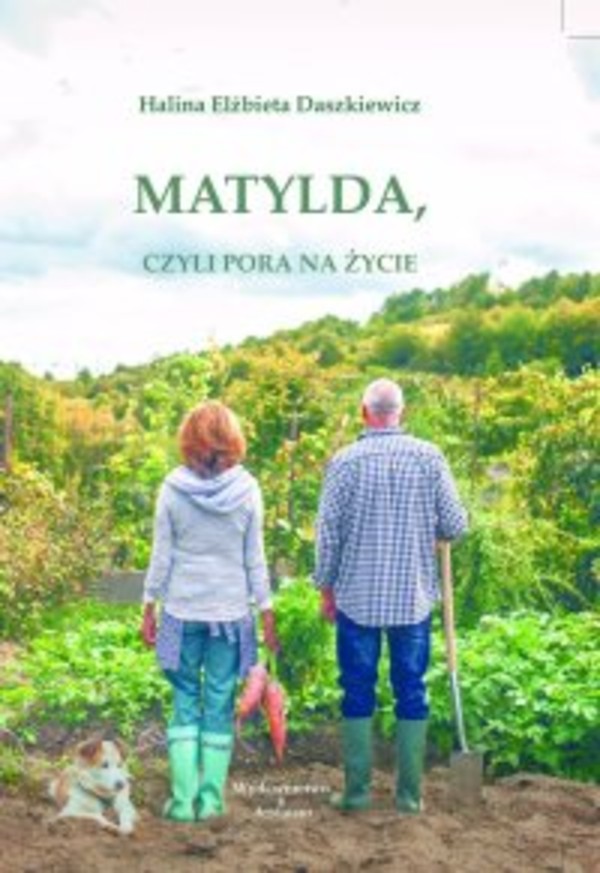 Matylda, czyli pora na życie - mobi, epub