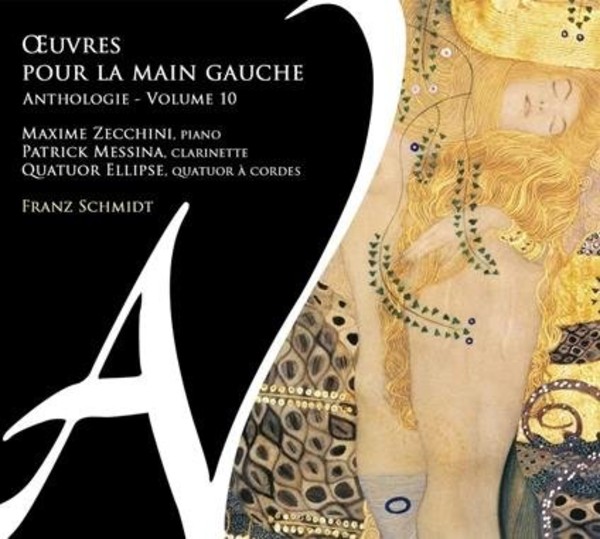 Schmidt: Oeuvres pour la main gauche, Anthologie. Volume 10
