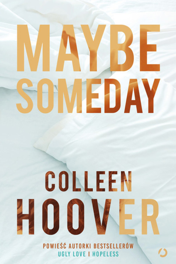 Maybe Someday Colleen Hoover Książka Pl