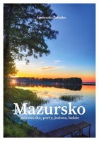Mazursko - mobi, epub Miasteczka, porty, jeziora, ludzie
