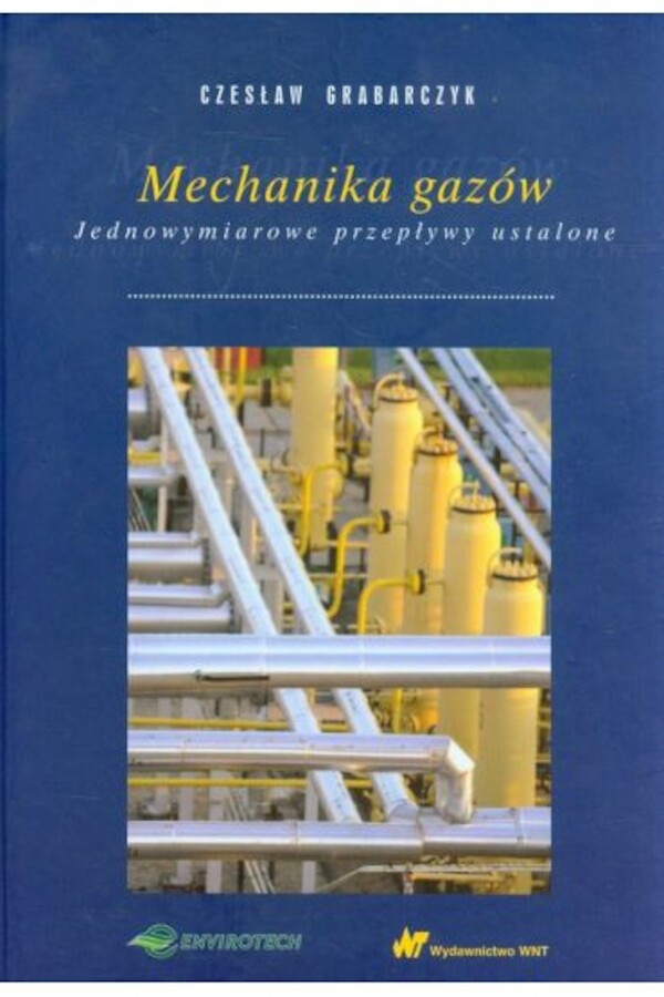 Mechanika gazów. Jednowymiarowe przepływy ustalone