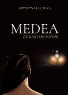 Medea z kraju Lechitów - epub