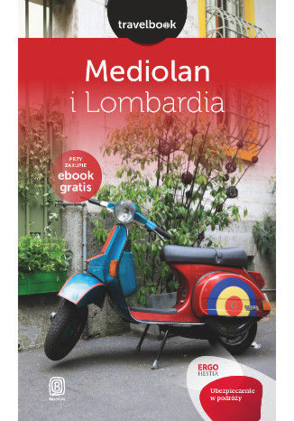 Mediolan i Lombardia. Travelbook. Wydanie 1 - mobi, epub, pdf