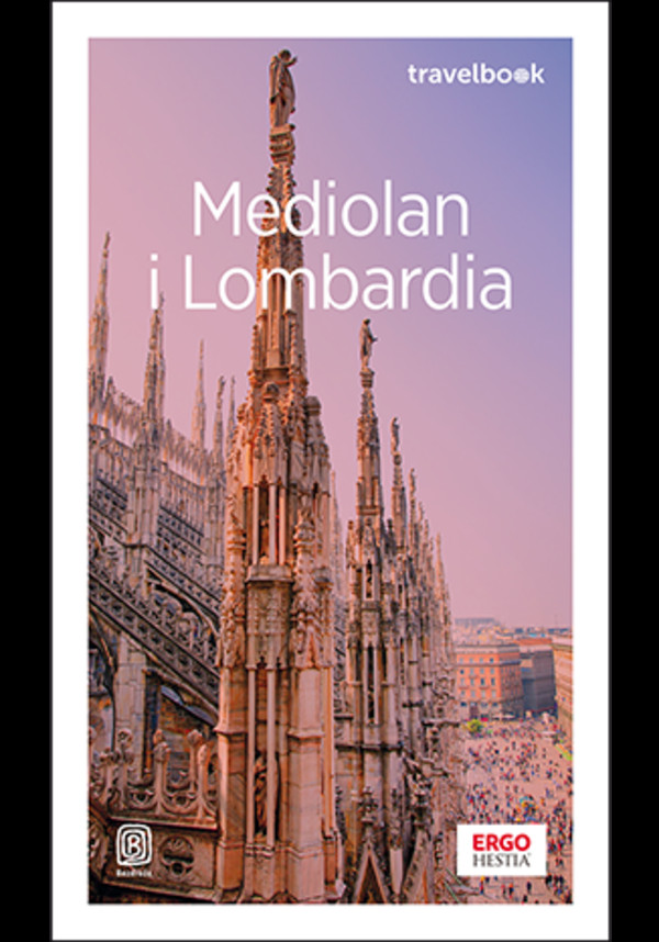Mediolan i Lombardia. Travelbook. Wydanie 3 - mobi, epub, pdf