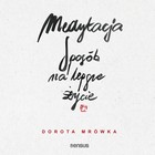 Medytacja - Audiobook mp3 Sposób na lepsze życie