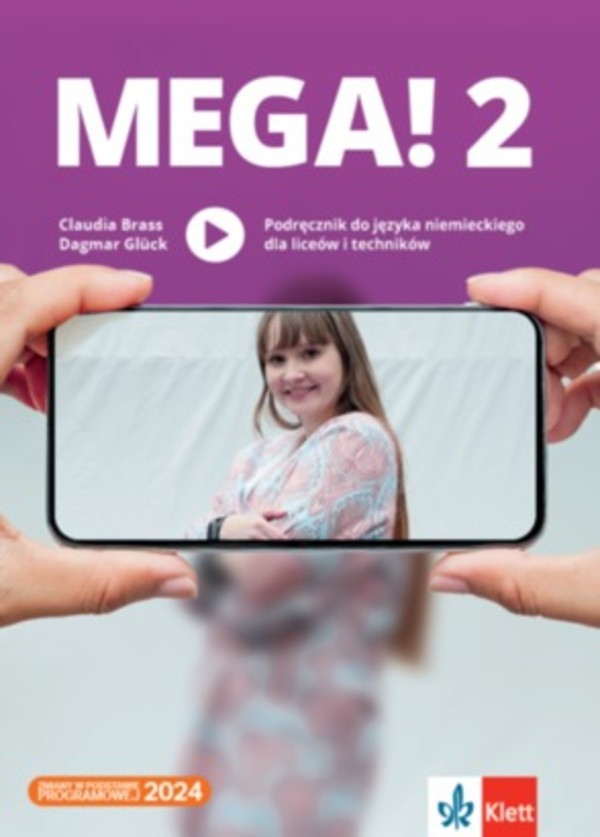 Mega! 2 Podręcznik do języka niemieckiego dla liceów i techników