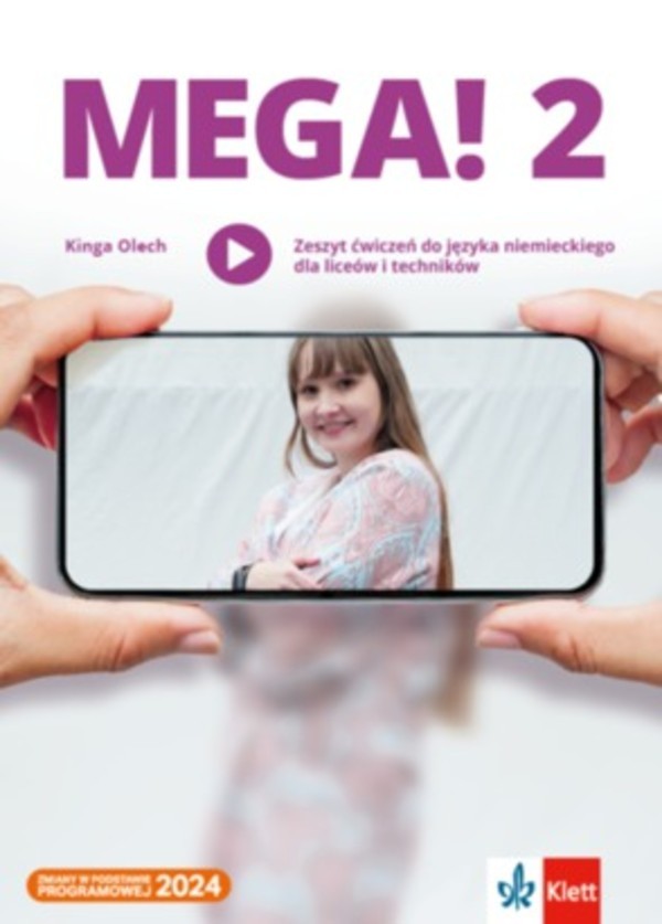 Mega! 2 Zeszyt ćwiczeń do języka niemieckiego dla liceów i techników