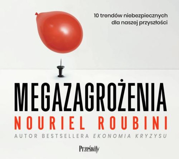 Megazagrożenia. 10 trendów niebezpiecznych dla naszej przyszłości - Audiobook mp3