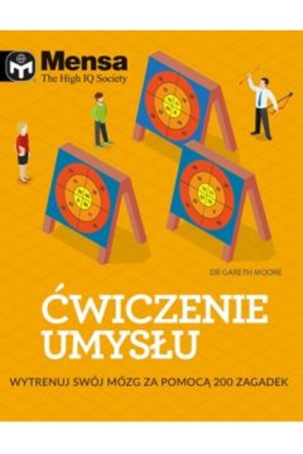 Mensa The High IQ Society. Ćwiczenie umysłu