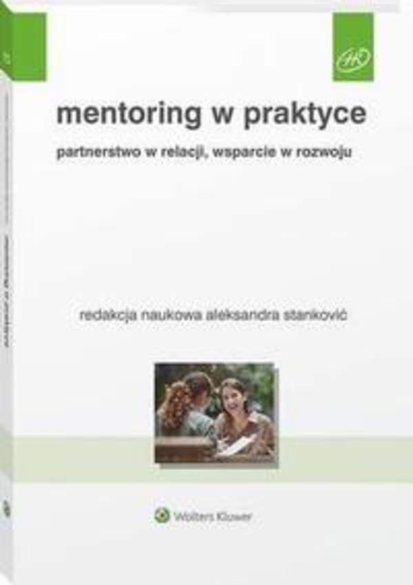 Mentoring w praktyce. - pdf Partnerstwo w relacji, wsparcie w rozwoju