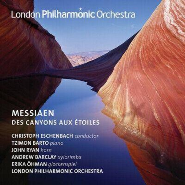 Messiaen: Des Canyons Aux Etoilles