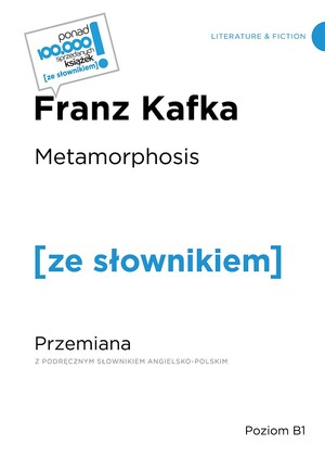 Metamorphosis. Przemiana. Poziom B1