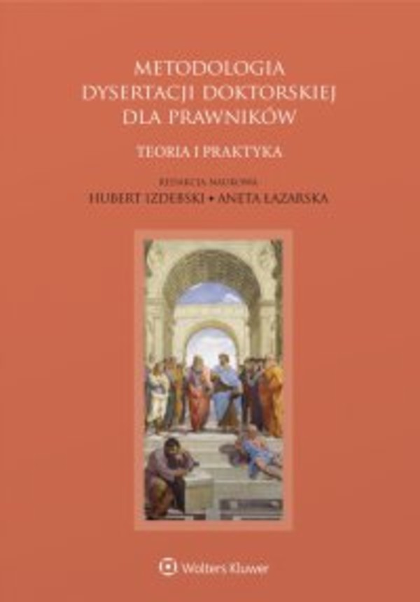 Metodologia dysertacji doktorskiej dla prawników. Teoria i praktyka - pdf