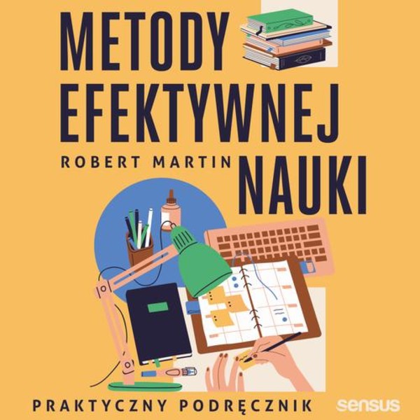 Metody efektywnej nauki. Praktyczny podręcznik - Audiobook mp3