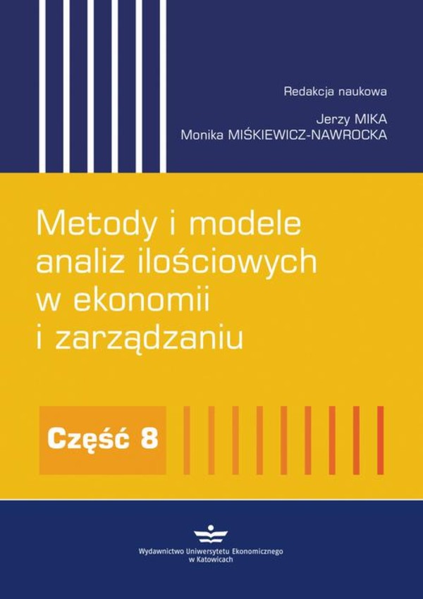 Metody i modele analiz ilościowych w ekonomii i zarządzaniu. Część 8 - pdf