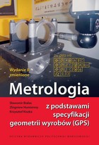 Metrologia z podstawami specyfikacji geometrii wyrobów (GPS) - pdf