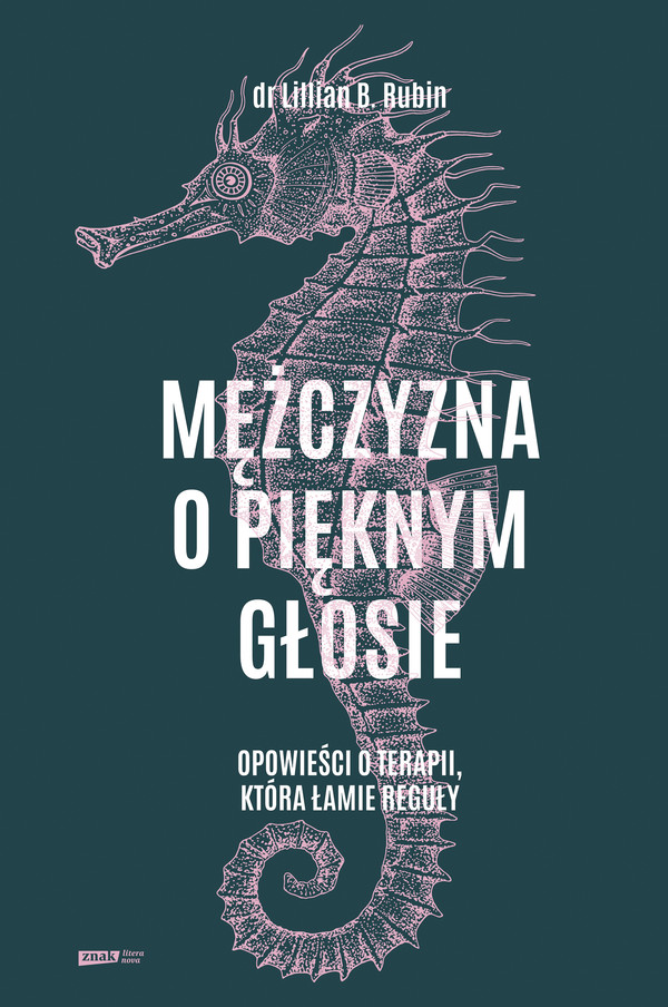 Mężczyzna o pięknym głosie Opowieści o terapii, która łamie reguły