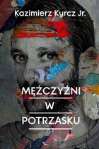 Mężczyźni w potrzasku - mobi, epub