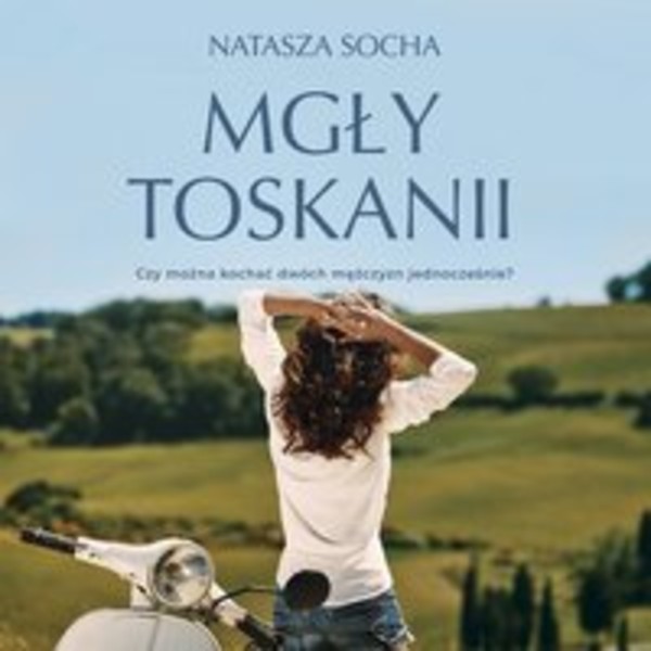 Mgły Toskanii - Audiobook mp3