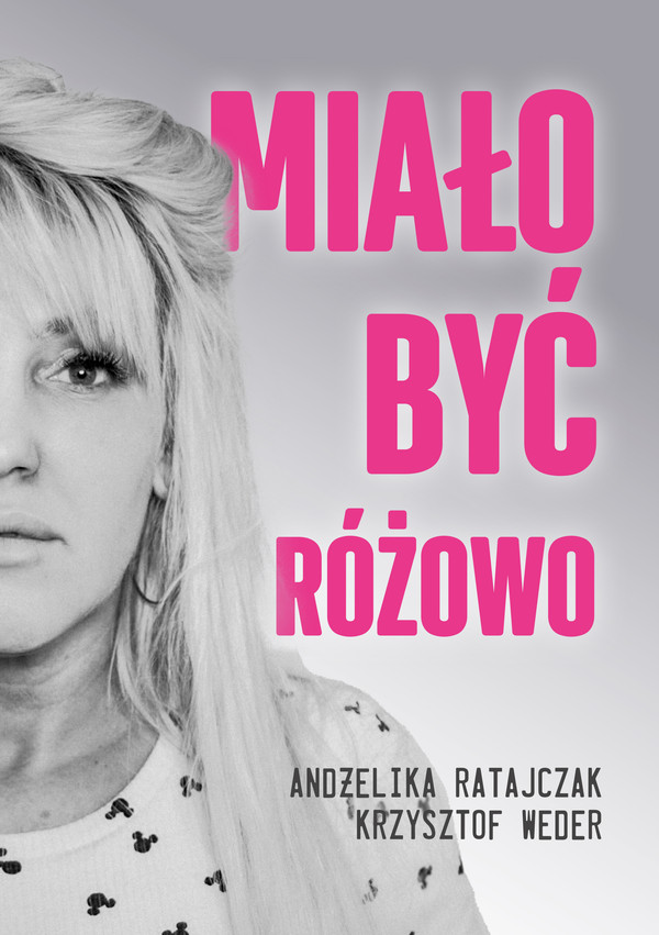 Miało być różowo - mobi, epub, pdf