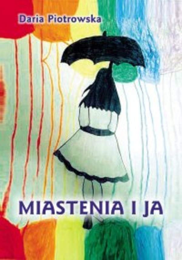 Miastenia i Ja - mobi, epub 1