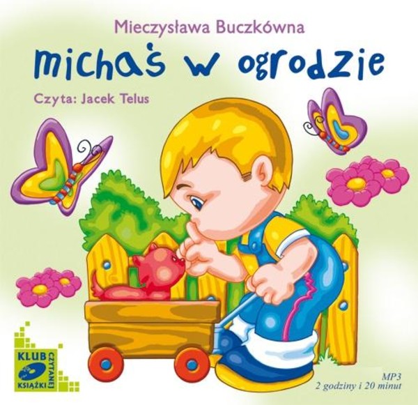 Michaś w ogrodzie - Audiobook mp3