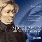 Mickiewicz. Miłości i romanse - Audiobook mp3