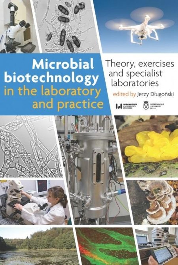 Microbial Biotechnology in the Laboratory and...