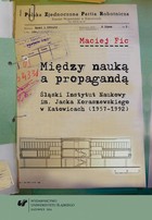 Między nauką a propagandą - pdf