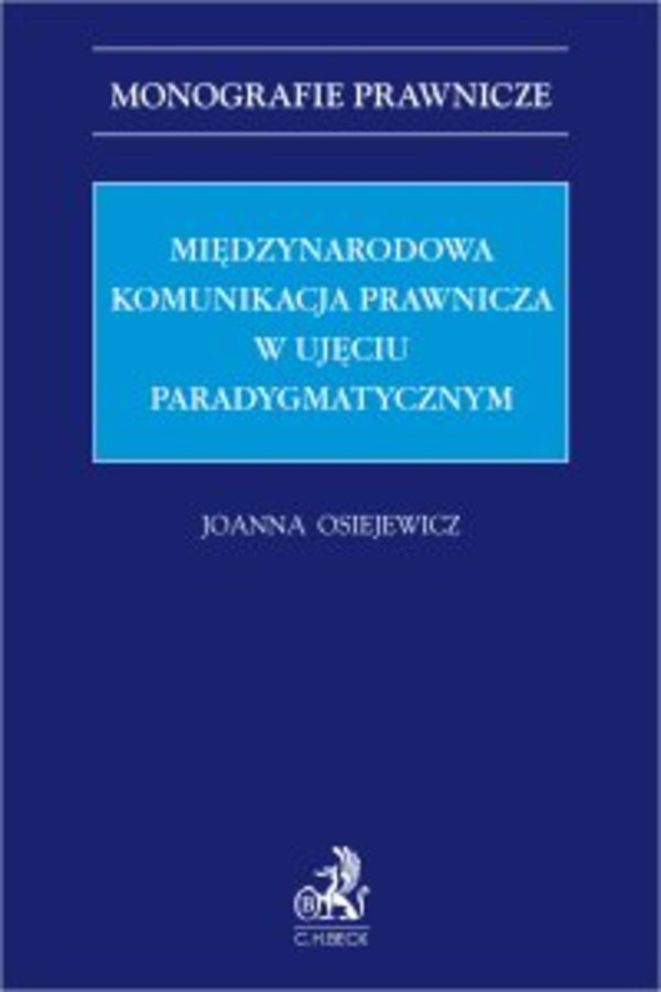 Międzynarodowa komunikacja prawnicza w ujęciu paradygmatycznym - pdf