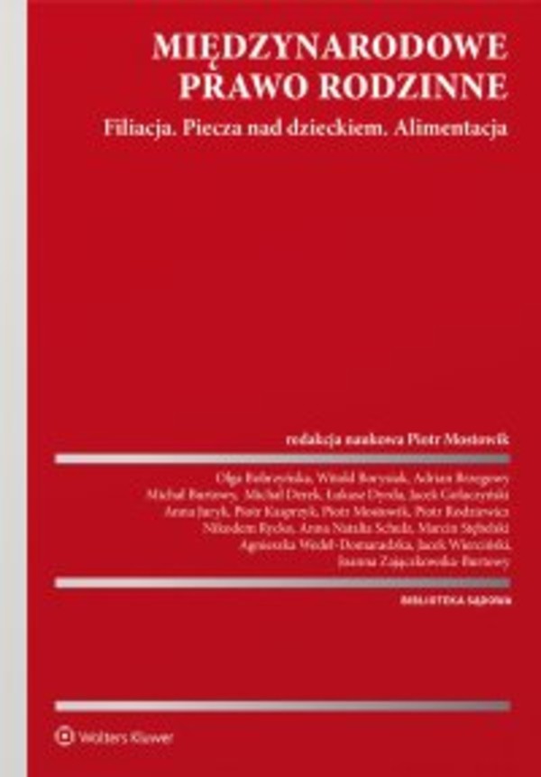 Międzynarodowe prawo rodzinne. Filiacja. Piecza nad dzieckiem. Alimentacja - epub, pdf