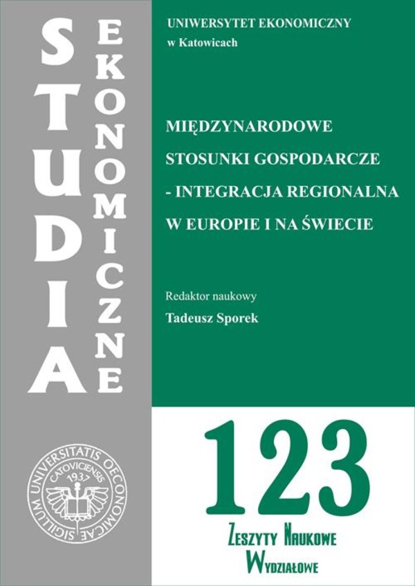 Międzynarodowe stosunki gospodarcze - integracja regionalna w Europie i na świecie. SE 123 - pdf
