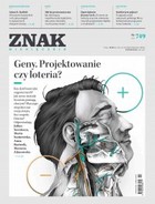 Miesięcznik Znak nr 749 Geny. Projektowanie czy loteria? - mobi, epub, pdf