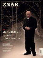 Miesięcznik Znak nr 790. Michał Heller. Pytania o Boga i ateizm - mobi, epub, pdf