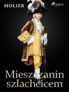 Mieszczanin szlachcicem - mobi, epub