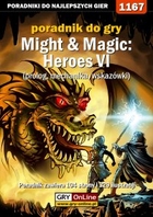 Might & Magic: Heroes VI- prolog, mechanika, wskazówki poradnik do gry - epub, pdf