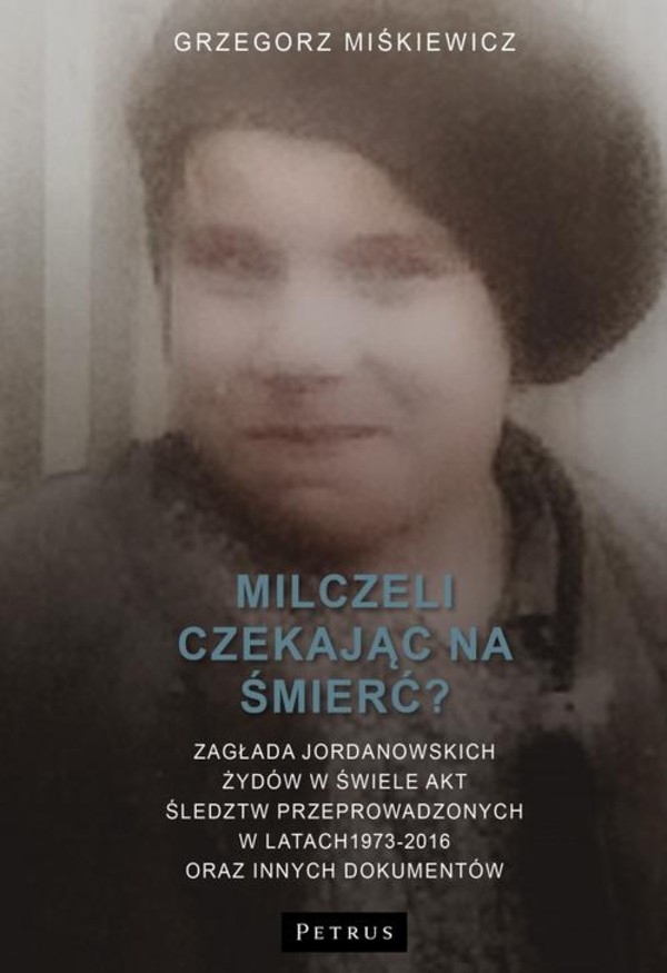 Milczeli czekając na śmierć? - pdf